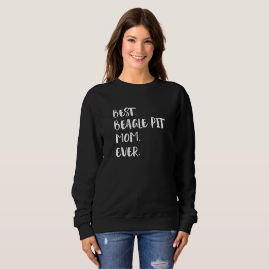Best Beagle Pit Mom Ever Beagle Pitbull Beaglebull Trui (Voorkant volledig)