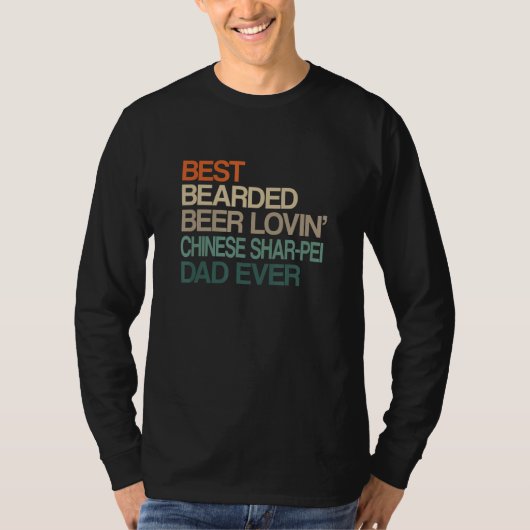 Best Bearded Beer Lovin' Chinese Shar-Pei Dad Fath T-shirt (Voorkant)