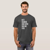 Best, Bearded, Beer Lovin', Dog Dad, Ever T-shirt (Voorkant volledig)