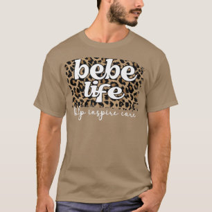 Best Bebe Grandmoeder Bebe Grandma Appreciation T-shirt