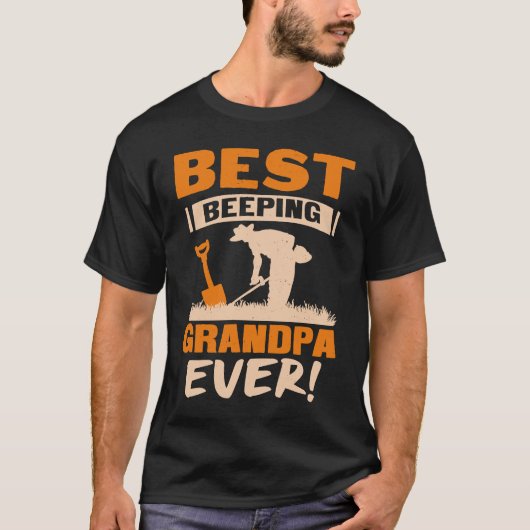 Best Beeping Grandpa Ever Metal Detecting Funny T-shirt (Voorkant)