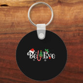 Best Believe Christmas Pajama Shirt Ever Xmas Fami Sleutelhanger (Voorkant)