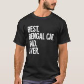 Best Bengal Cat Pap ooit T-shirt (Voorkant)