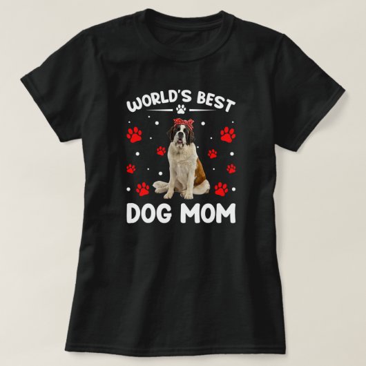 Best Bernard Dog Mam Funny Moederdag ter wereld T-shirt (Design voorkant)