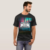 Best betaalde baan in VS T-shirt (Voorkant volledig)