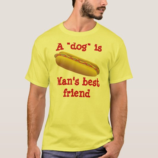 Best bevriend Man van Hot "Dog"-Shirt T-shirt (Voorkant)