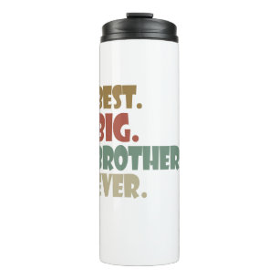 Best Big Brother Ever Ouder Verwant Teenager Gift Thermosbeker
