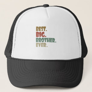 Best Big Brother Ever Ouder Verwant Teenager Gift Trucker Pet