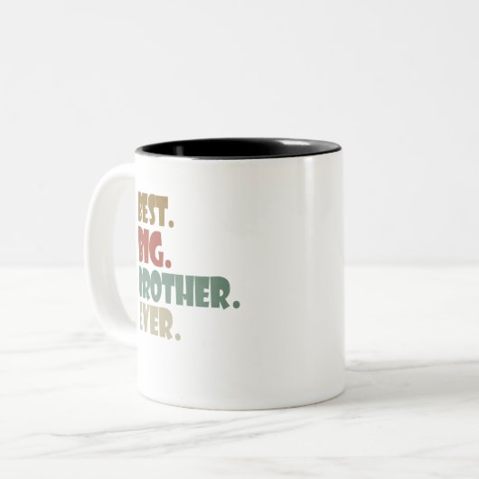 Best Big Brother Ever Ouder Verwant Teenager Gift Tweekleurige Koffiemok (Voorkant links)