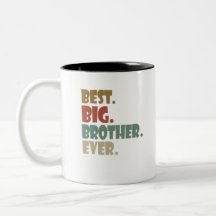Best Big Brother Ever Ouder Verwant Teenager Gift