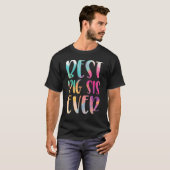 Best Big Sis Ever Mother s Day T-shirt (Voorkant volledig)