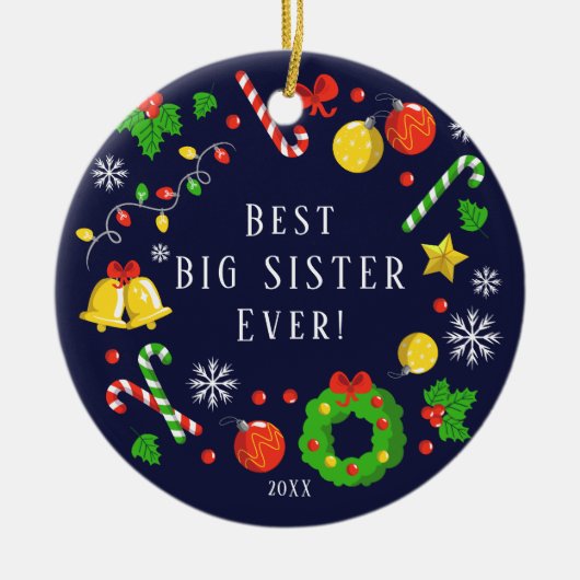 Best Big Sister Ever Christmas Ornament (Voorkant)