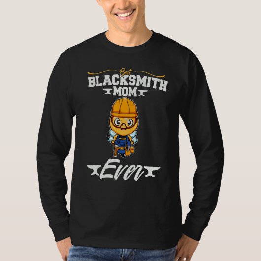 Best Blacksmith Mom Ever Metal Work Forge Hammer_1 T-shirt (Voorkant)