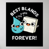 Best Blands Forever Funny BFF Pun Dark BG Poster (Voorkant)