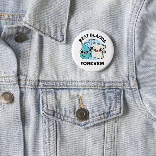 Best Blands Forever Funny BFF Pun Ronde Button 5,7 Cm (In situ)