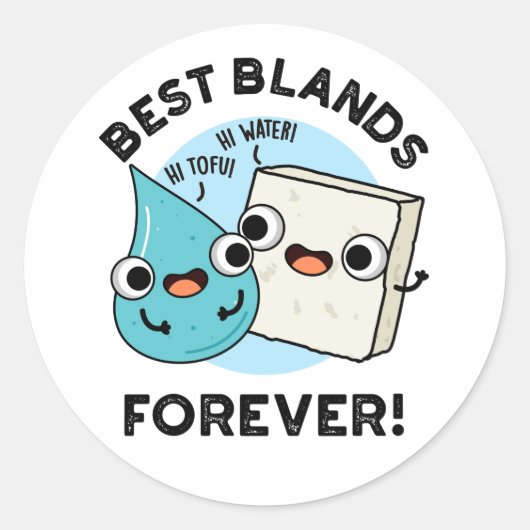 Best Blands Forever Funny BFF Pun Ronde Sticker (Voorkant)