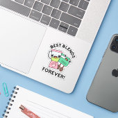 Best Blends Forever Funny BFF Pun Sticker (Laptop met iPhone)