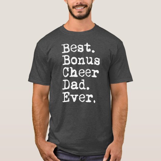 Best Bonus Cheer Pap Ever Cheerlead Stepdad T-shirt (Voorkant)