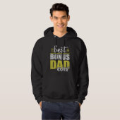 Best Bonus Dad Ever for Fathers Day  4 Hoodie (Voorkant volledig)