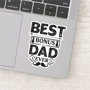 Best Bonus Dad Ever Sticker