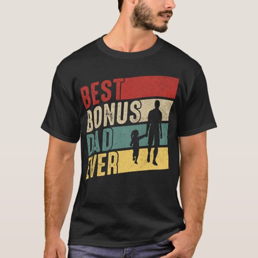Best Bonus Dad Ever Vaderdag T-shirt (Voorkant)