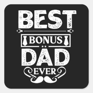 Best Bonus Dad Ever Vierkante Sticker