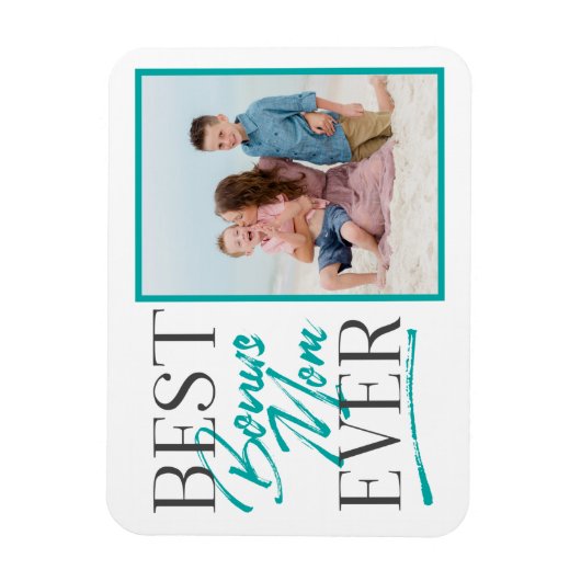 Best Bonus mam Ever Stepmama Gift Magneet (Verticaal)