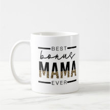 Best Bonus Mama Ever Gifts voor Stepmama