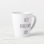 Best Bonus Mom Ever Latte Mok (Rechterhoek)