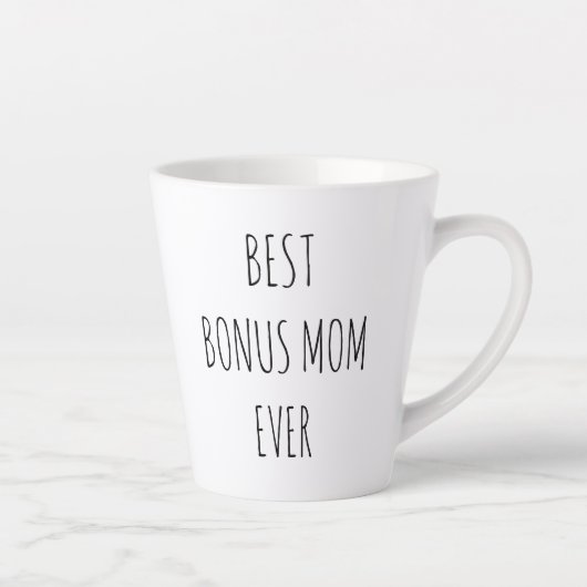 Best Bonus Mom Ever Latte Mok (Rechts)
