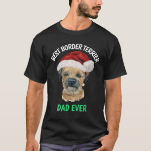 Best Border Terrier Dad over T-Shirt