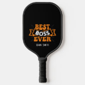 Best Boss Ever Pickleball Paddle (Voorkant)