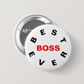 Best Boss Ever Ronde Button 5,7 Cm (Voorkant /achterkant)