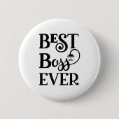 Best Boss Ever Ronde Button 5,7 Cm (Voorkant)