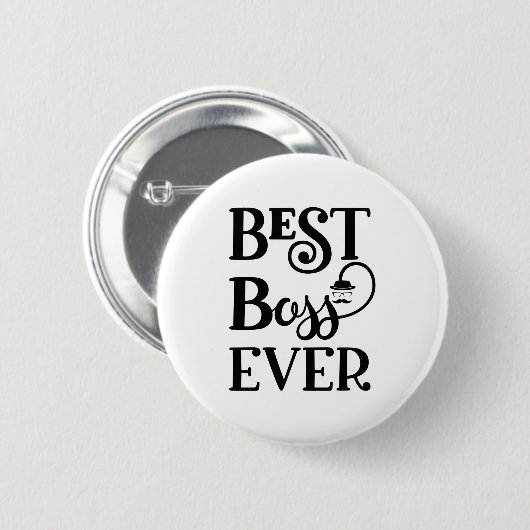 Best Boss Ever Ronde Button 5,7 Cm (Voorkant /achterkant)