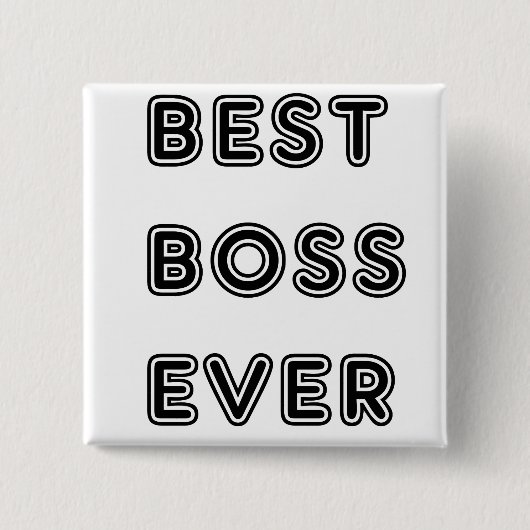 Best Boss Ever Vierkante Button 5,1 Cm (Voorkant)