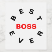 Best Boss Ever Wijn Etiket (Enkel label)