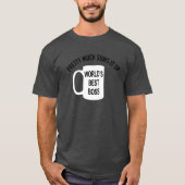Best Boss ter wereld T-shirt (Voorkant)
