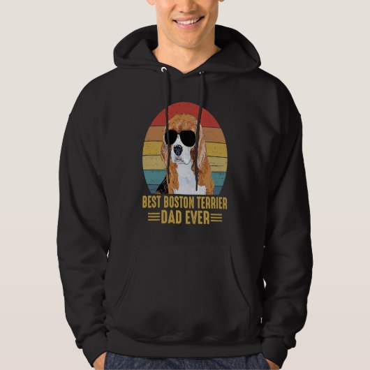 Best Boston Terrier Dad Ever Funny For Dog Caretak Hoodie (Voorkant)