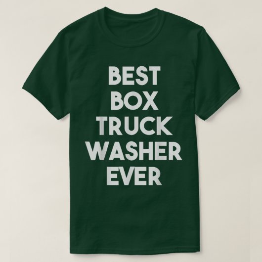 Best Box Truck Washer Ever T-shirt (Design voorkant)