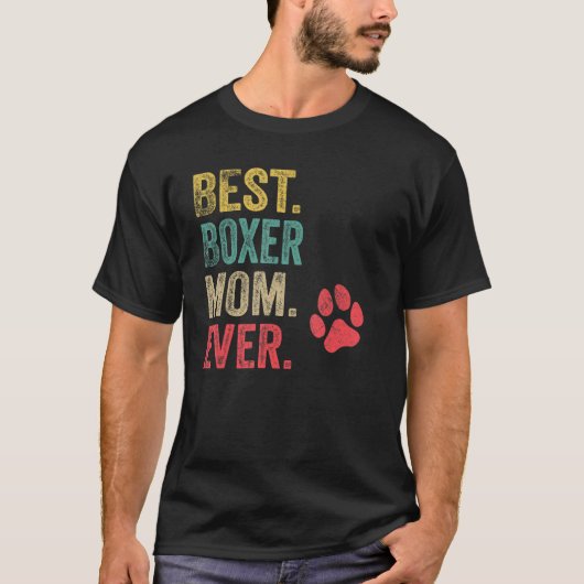 Best Boxer Mam ooit Vrouwen Moeder Dog T-shirt (Voorkant)