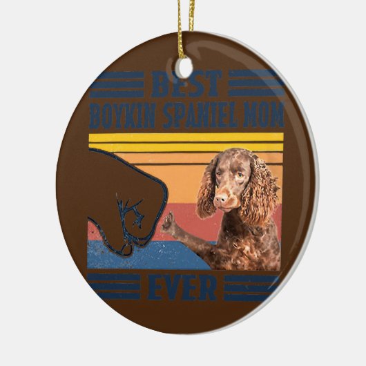 Best Boykin Spaniel Ma Ever Funny Dog mama Keramisch Ornament (Links)