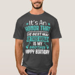 Best Brother Birthday Gift T-shirt<br><div class="desc">Beste Broeder Birthday Gift.</div>