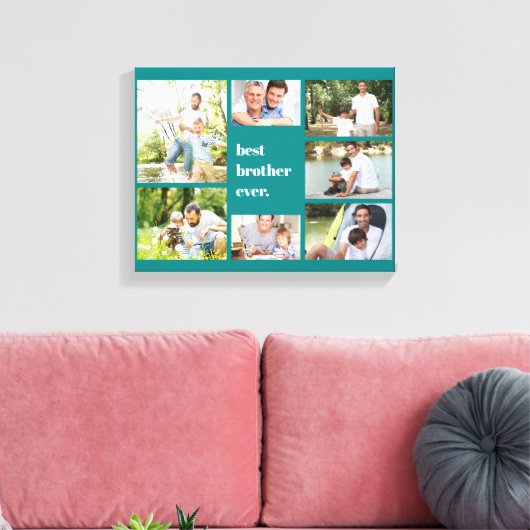 Best Brother Ever 7 Photo Collage Blauwgroen Canvas Afdruk (Insitu (Woonkamer))
