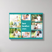 Best Brother Ever 7 Photo Collage Blauwgroen Canvas Afdruk (Voorkant)