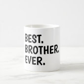 Best Brother Ever Shirt, Siblings Koffiemok (Center)