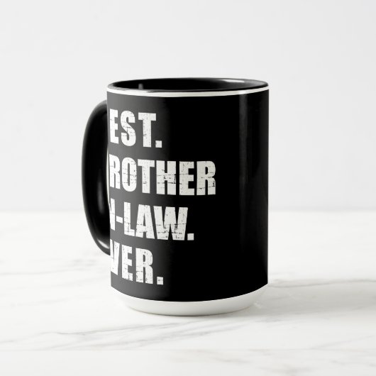 Best brother-in-law ever mok (Voorkant links)