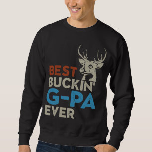 Best Buckin G-PA Shirt, krachtig design Trui
