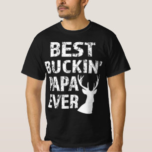 Best Buckin' Papa Ever Fun deer hunting T-shirt