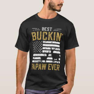 Best Buckin Papaw Ever Funny Gift Deer Hunter Cool T-shirt